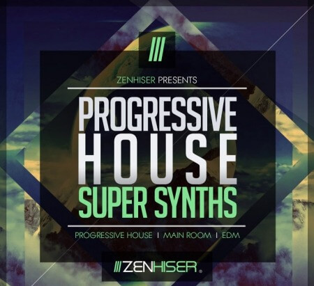 Zenhiser Progressive House Super Synths WAV